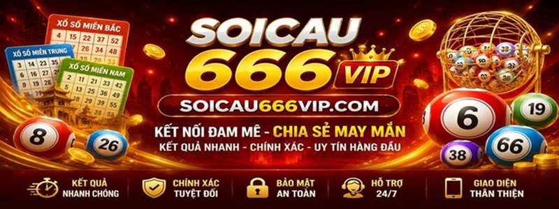 Soi cầu 666 - Dự đoán XSMB 666