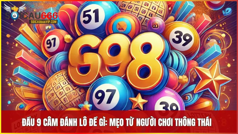 Theo dõi kết quả, sử dụng soi cầu uy tín và kết hợp chiến lược tài chính giúp tăng cơ hội thắng