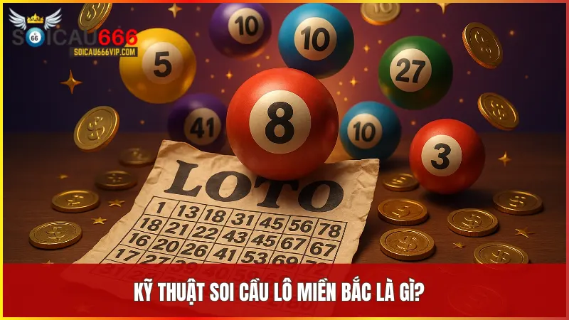 Hé lộ bí kíp soi cầu lô miền Bắc siêu hiệu quả 2024 4 Phân tích kết quả xổ số để xác định quy luật xuất hiện và lựa chọn con số có xác suất trúng cao