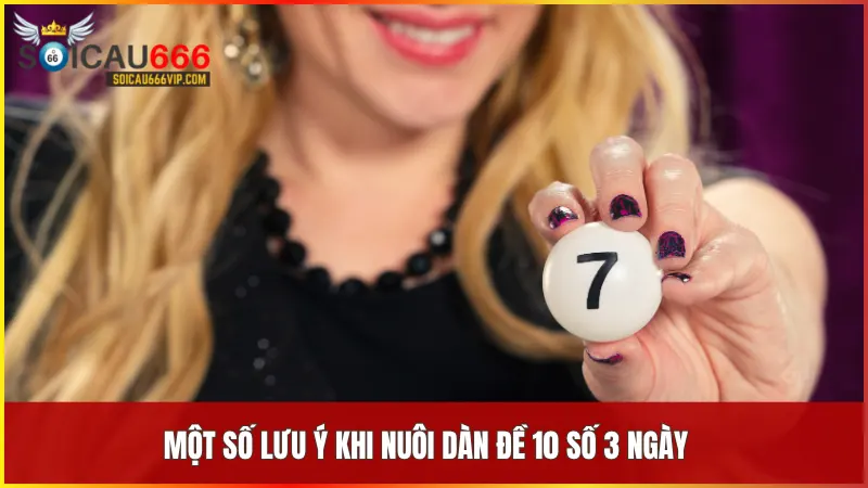 Chiến lược bất bại cho nuôi dàn đề 10 số khung 3 ngày 6 Đặt cược hợp lý chọn nhà cái uy tín và tránh tâm lý tham lam giúp người chơi giữ vững sự an toàn và bền vững