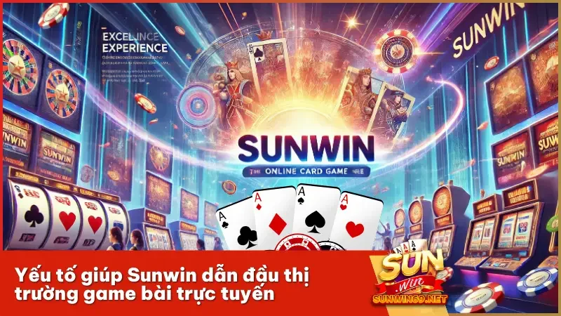 Sunwin đã và đang trở thành một trong những cổng game bài trực tuyến uy tín và hấp dẫn nhất hiện nay.