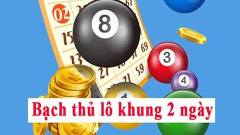 Nuôi Lô Bạch Thủ Khung 2 Ngày – Bí Kíp Bắt Cầu VIP